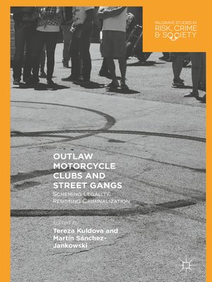 cover image of Outlaw Motorcycle Clubs and Street Gangs